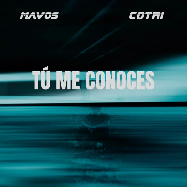Tú Me Conoces cover art — MAVOS feat. COTRI
